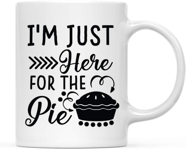Andaz Press Autumn 11oz. Coffee Mug Gift, I m Just Here for The Pie Discount