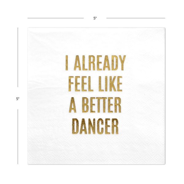 Better Dancer Funny Cocktail Napkins For Cheap - Image 5