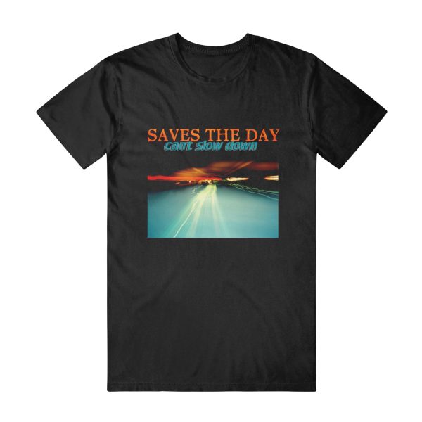 Can t Slow Down • Black • T-Shirt For Cheap