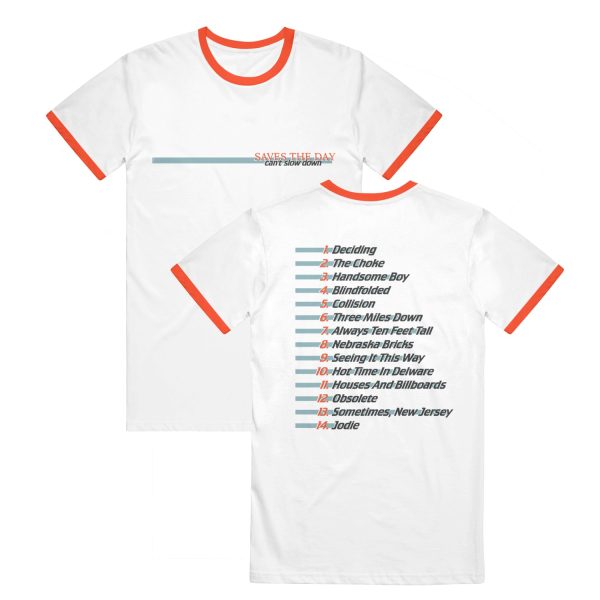 Can t Slow Down • White Orange • Ringer T-Shirt For Discount